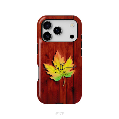Fall in Love With Jesus Phone Case