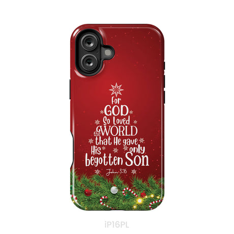 John 3:16 For God So Loved The World – Christmas Tree Christian Phone Case
