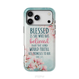 Blessed Is She Who Believed Luke 1:45 Christian Phone Case