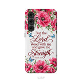 But The Lord Stood With Me And Give Me Strength 2 Timothy 4:17 Phone Case