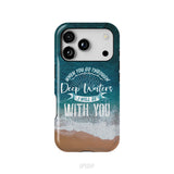 Bible verse phone cases: Isaiah 43:2 When you go through deep waters phone case