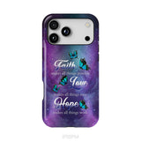 Butterfly Faith Makes All Things Possible Christian Phone Case