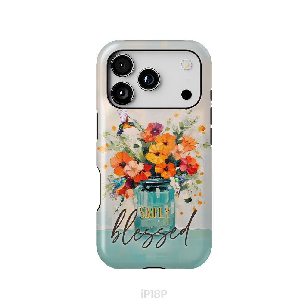Simply Blessed, Hummingbird, Vase of Flowers, Christian Phone Case