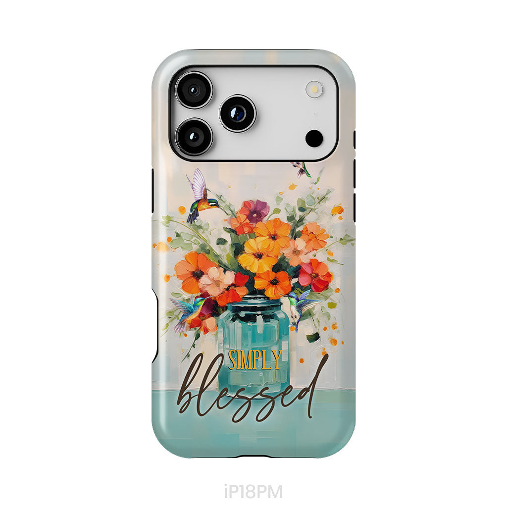 Simply Blessed, Hummingbird, Vase of Flowers, Christian Phone Case