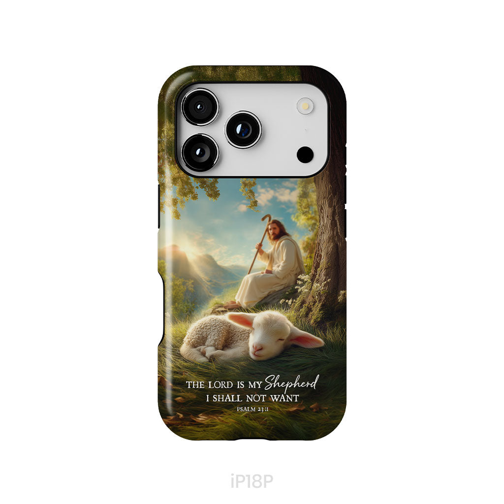 The Lord Is My Shepherd – Psalm 23:1 Christian Phone Case