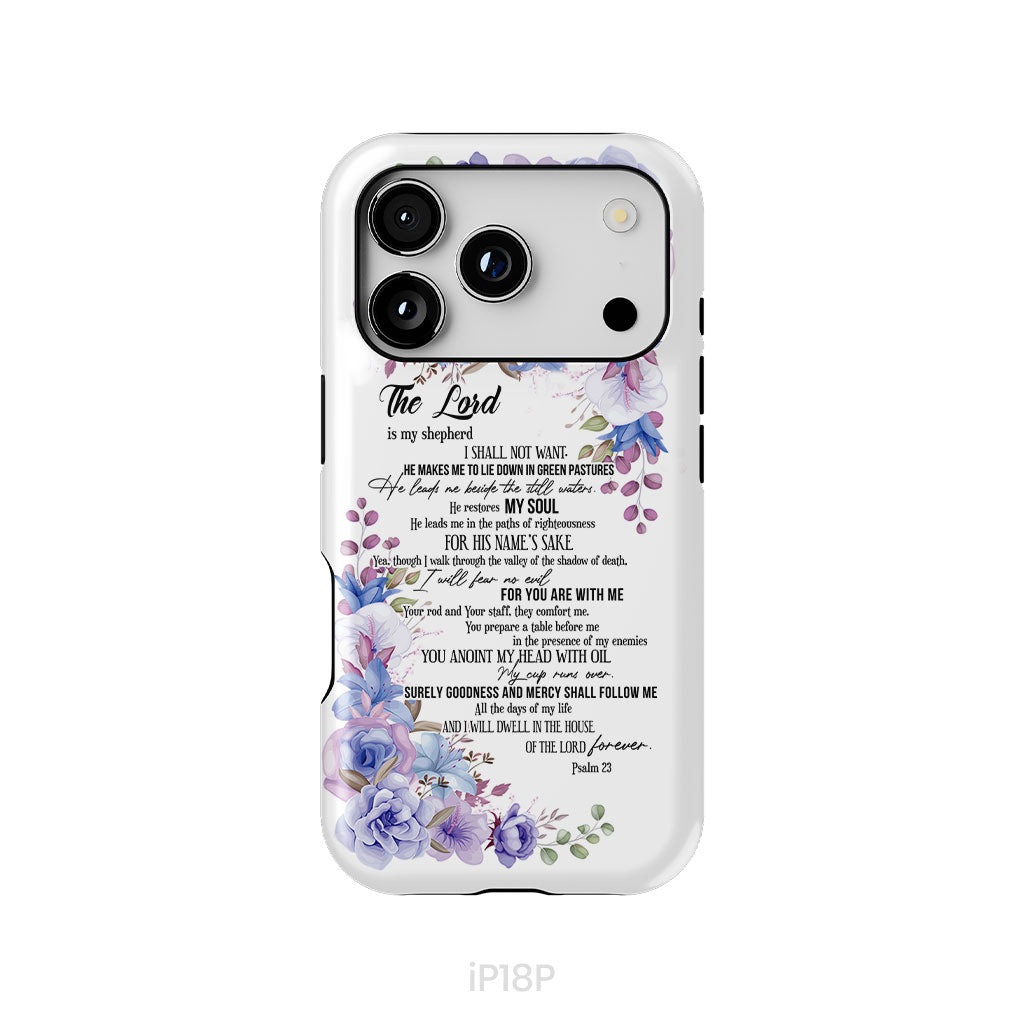 The Lord is my shepherd Psalm 23 phone case, Christian phone cases