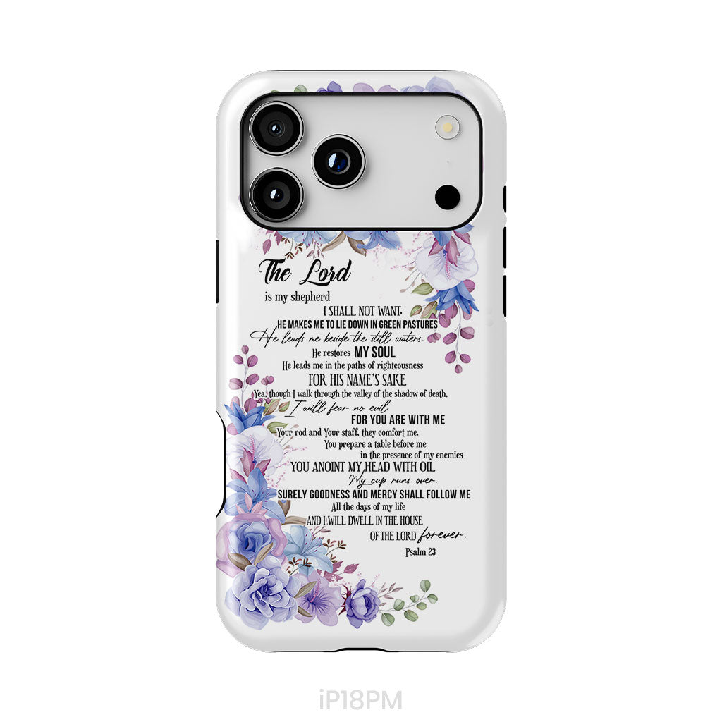 The Lord is my shepherd Psalm 23 phone case, Christian phone cases