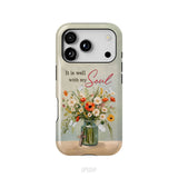 It is Well With My Soul, Flowers in Jar, Christian Phone Case