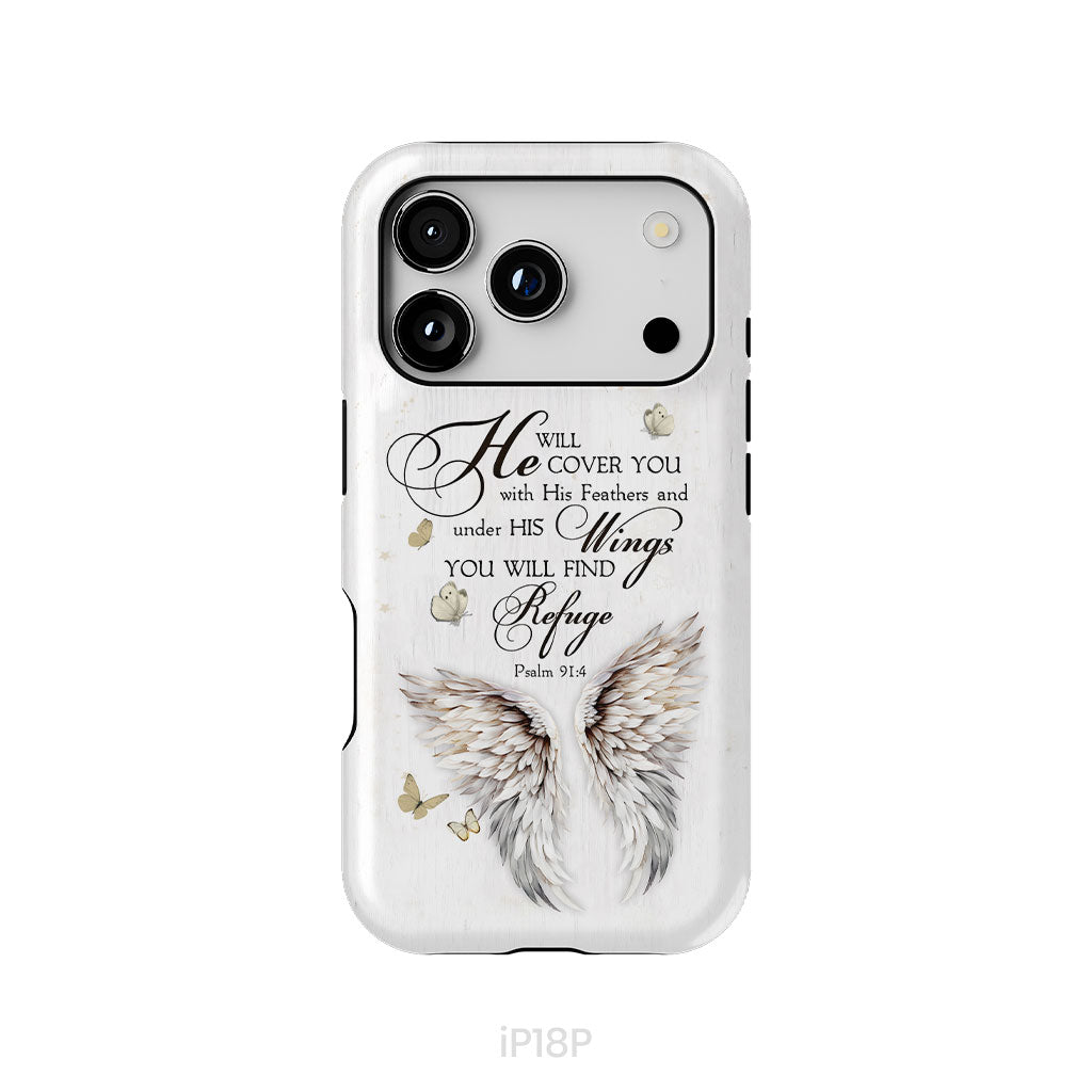 Psalm 91:4 He Will Cover You With His Feathers Phone Case