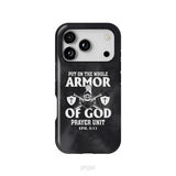 Put On The Whole Armor Of God Phone Case