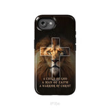 A Child Of God A Man Of Faith A Warrior Of Christ Christian Phone Case iPhone 16e / Tough Case