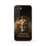 A Child Of God A Man Of Faith A Warrior Of Christ Christian Phone Case Samsung Galaxy S22 Plus / Tough Case