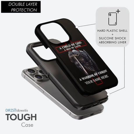 Personalized "Child of God Man of Faith Warrior of Christ" phone case with custom name, ideal for Christian inspiration.