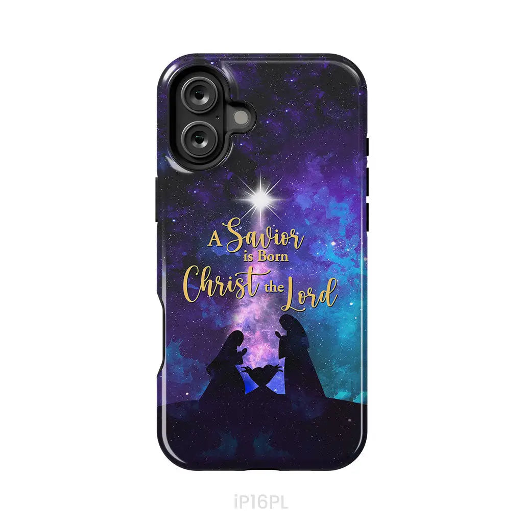 A Savior is born Christ the Lord Christian Christmas phone case iPhone 16 Plus / Tough Case