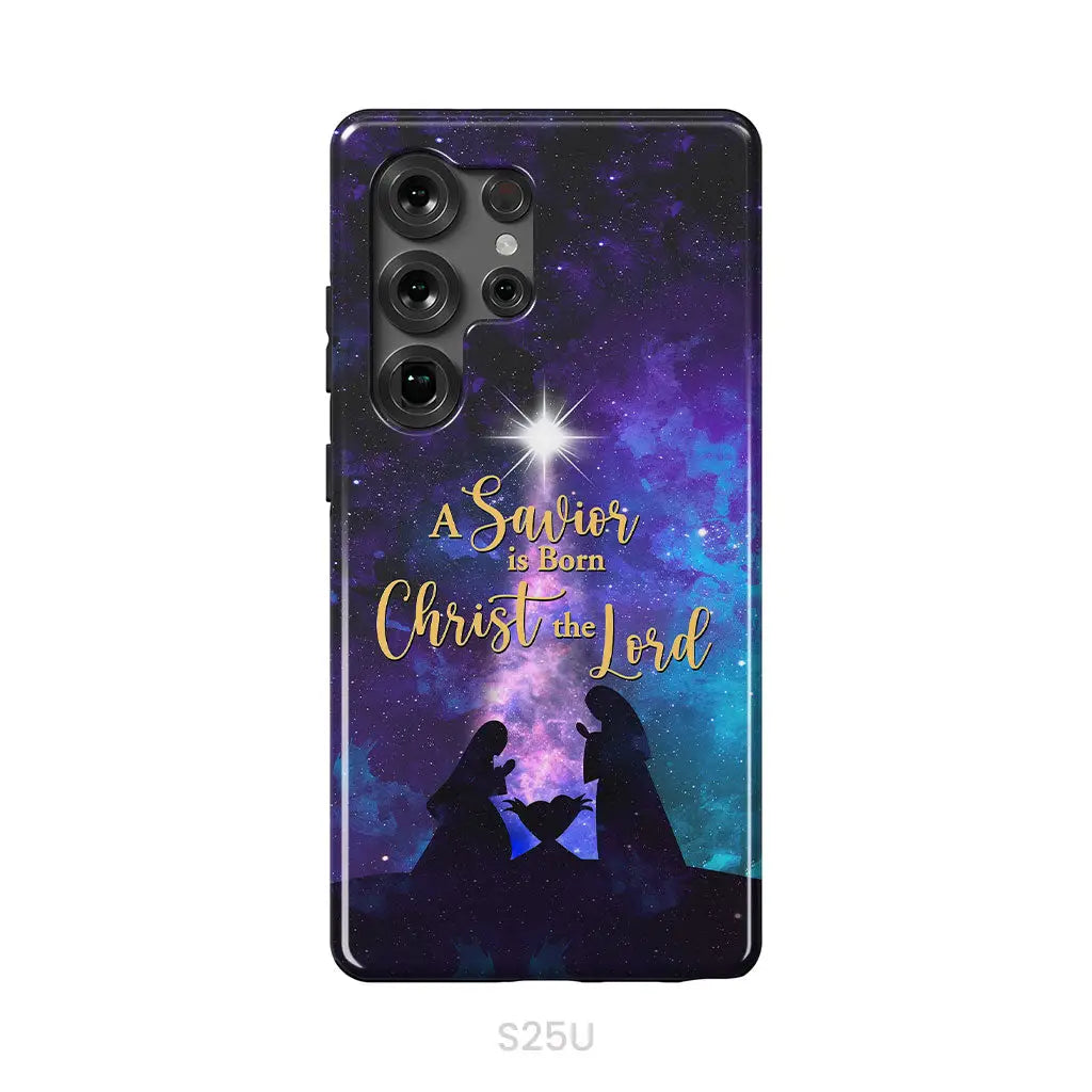 A Savior is born Christ the Lord Christian Christmas phone case Samsung Galaxy S25 Ultra / Tough Case