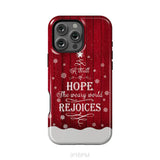 A Thrill of Hope the Weary World Rejoices phone case - Christian Christmas phone case iPhone 16 Pro Max / Tough Case