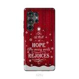 A Thrill of Hope the Weary World Rejoices phone case - Christian Christmas phone case Samsung Galaxy S25 Ultra / Tough