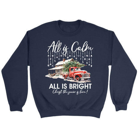 All is calm all is bright Christian Christmas sweatshirt Navy / S