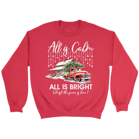 All is calm all is bright Christian Christmas sweatshirt Red / S