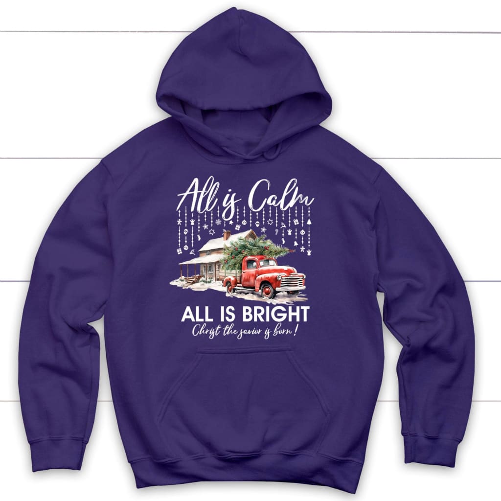 All is calm all is bright hoodie Christian Christmas hoodies Purple / S