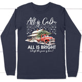 All is calm all is bright long sleeve t-shirt Christian Christmas gifts Navy / S