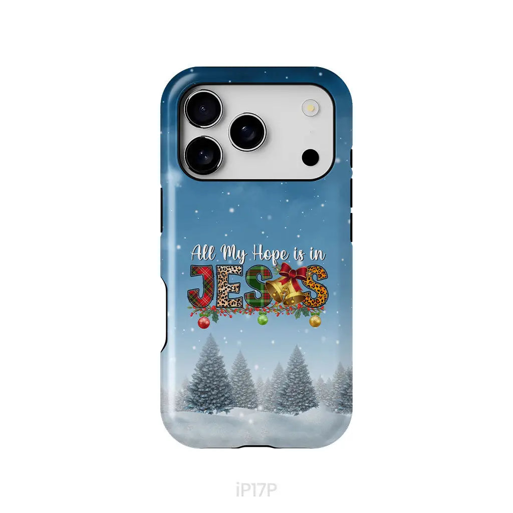 All my hope is in Jesus Christmas tree phone case iPhone 17 Pro / Tough Case