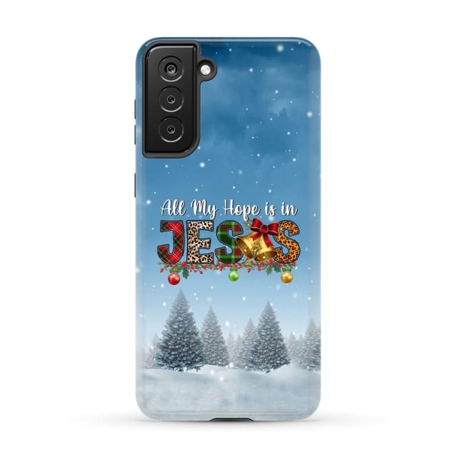 All my hope is in Jesus Christmas tree phone case Samsung Galaxy S21 Plus / Tough