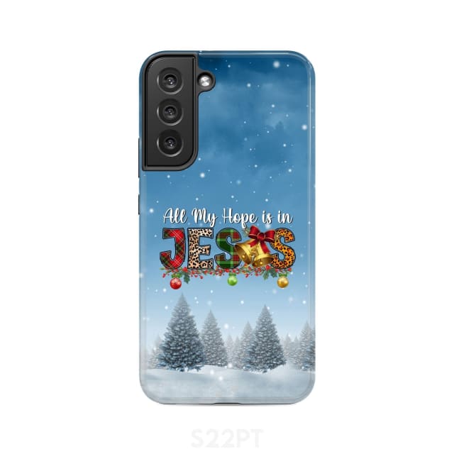 All my hope is in Jesus Christmas tree phone case Samsung Galaxy S22 Plus / Tough
