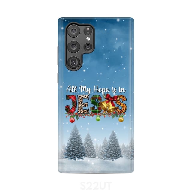 All my hope is in Jesus Christmas tree phone case Samsung Galaxy S22 Ultra / Tough