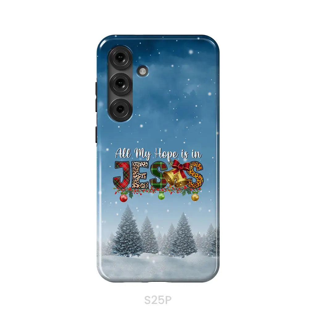 All my hope is in Jesus Christmas tree phone case Samsung Galaxy S25 Plus / Tough Case