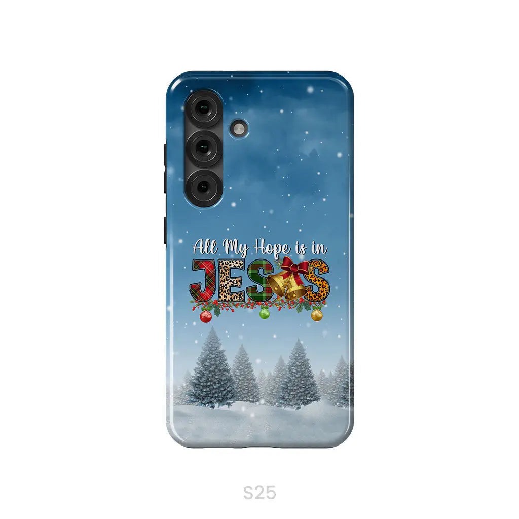 All my hope is in Jesus Christmas tree phone case Samsung Galaxy S25 / Tough Case