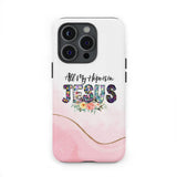 All my hope is in Jesus phone case Christian cases