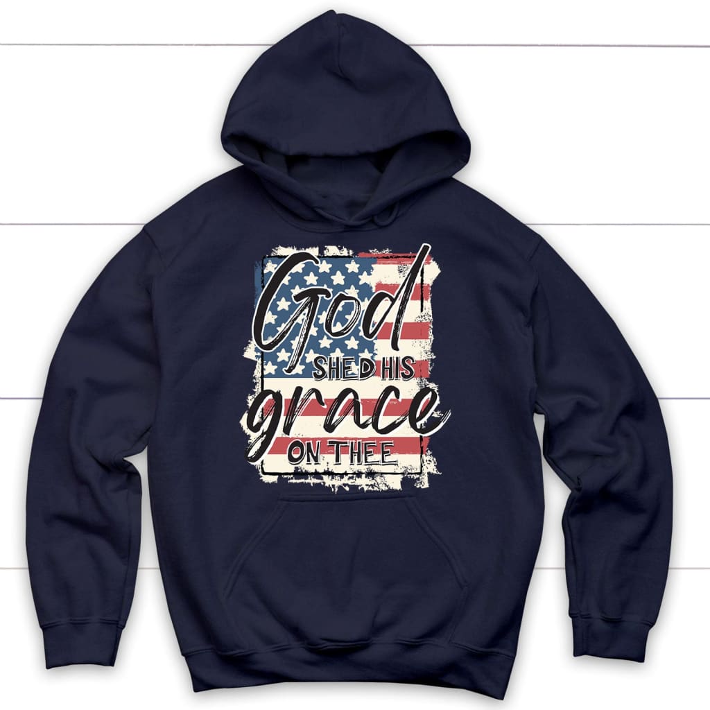 American flag God shed his grace on thee hoodie Navy / S