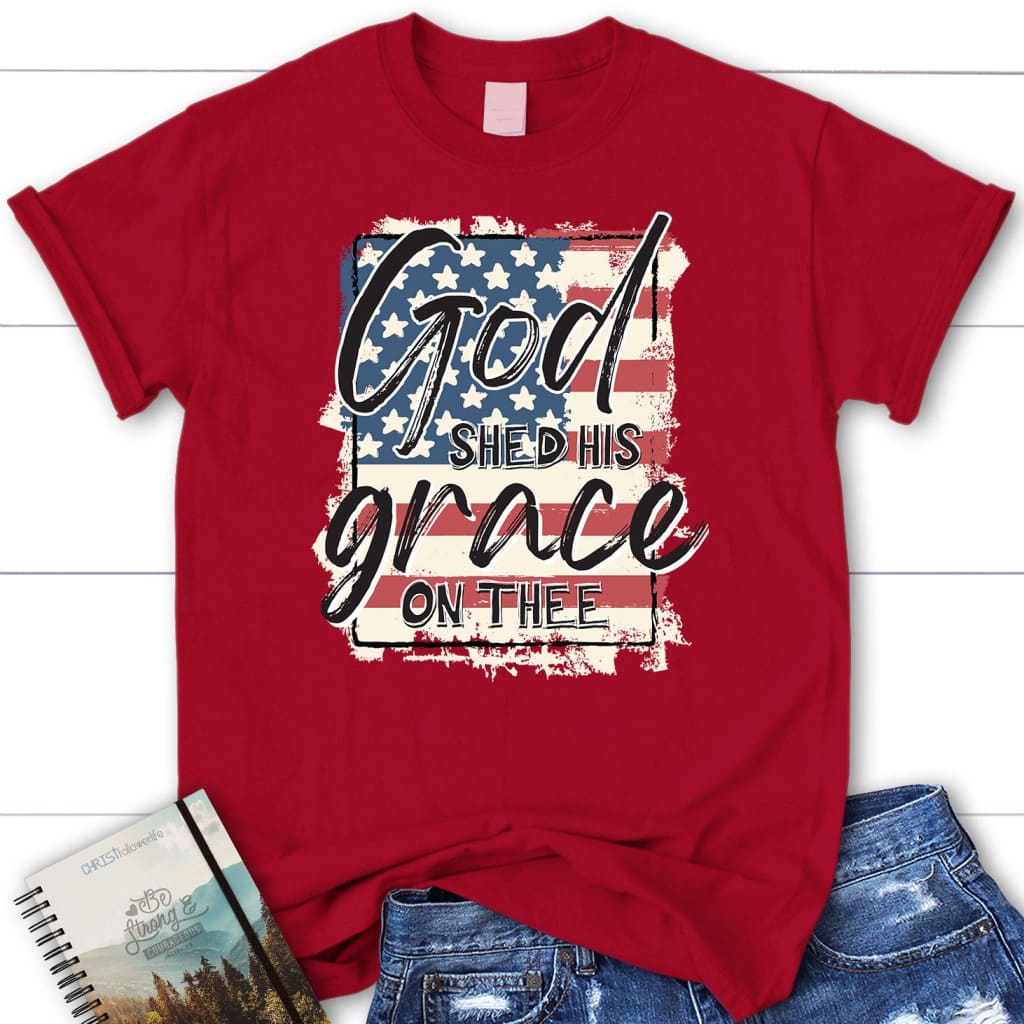 American flag God shed his grace on thee Women’s t-shirt Red / S
