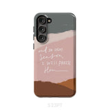 And in every season I will praise Him phone case Samsung Galaxy S23 Plus / Tough