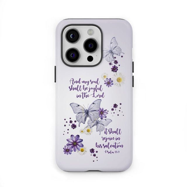 And My Soul Shall Be Joyful in the Lord Psalm 35:9 Phone Case