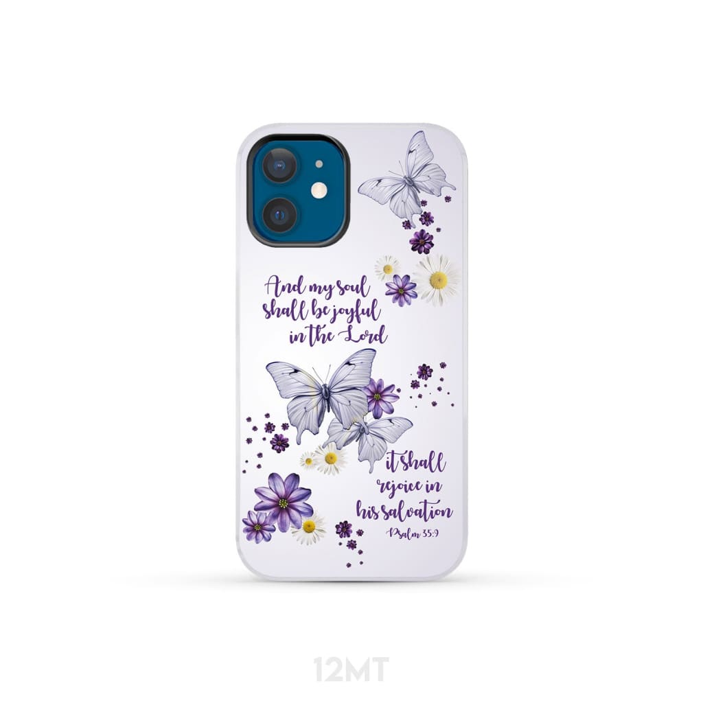 And My Soul Shall Be Joyful in the Lord Psalm 35:9 Phone Case iPhone 12 Mini / Tough