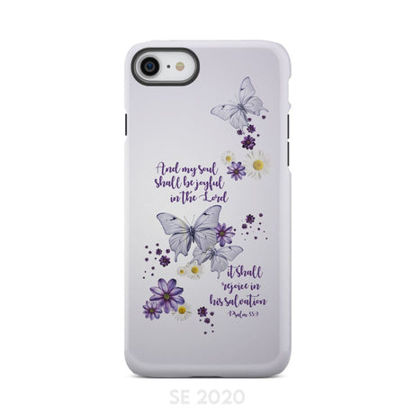 And My Soul Shall Be Joyful in the Lord Psalm 35:9 Phone Case iPhone SE 2020 / Tough