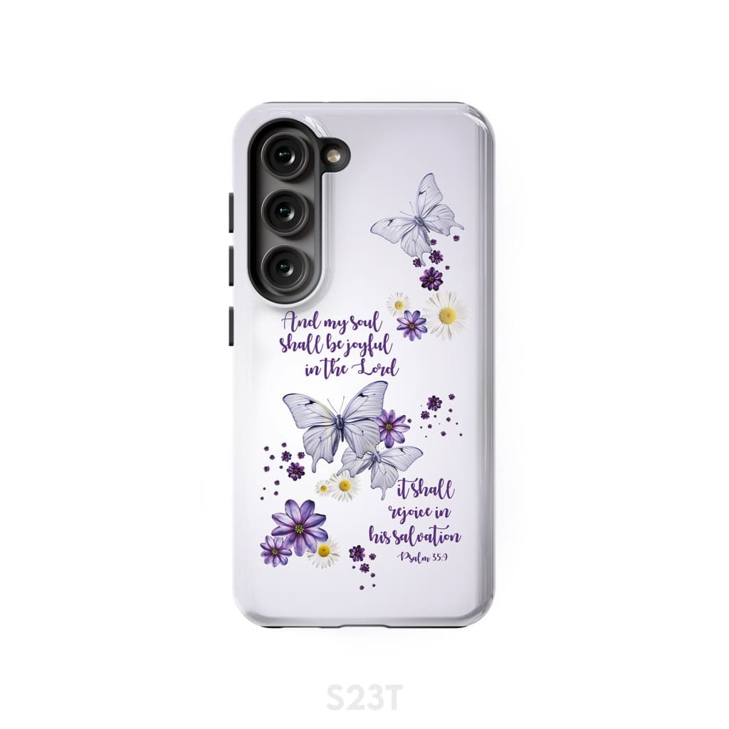 And My Soul Shall Be Joyful in the Lord Psalm 35:9 Phone Case Samsung Galaxy S23 (Not for FE) / Tough