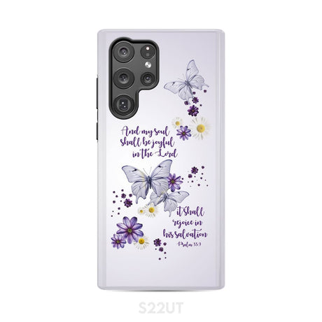 And My Soul Shall Be Joyful in the Lord Psalm 35:9 Phone Case Samsung Galaxy S22 Ultra / Tough