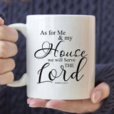 As for me and my house Joshua 24:15 Bible verses mug