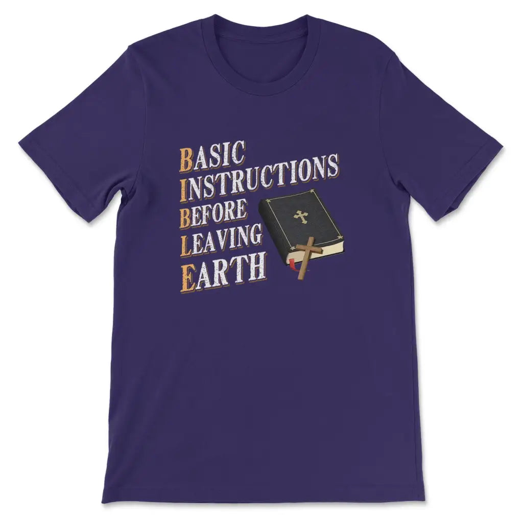 Basic instructions before leaving earth Christian t-shirt Team Purple / S