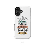 Be joyful in hope patient in affliction faithful in prayer phone case Christian phone cases iPhone 16 / Tough Case