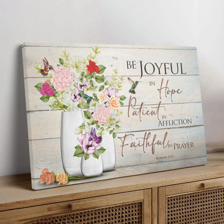 Inspiring Christian decor showcasing Romans 12:12 Bible verse with hummingbirds and floral vases.