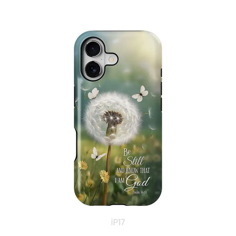 Be Still and Know Dandelion with Butterflies – Psalm 46:10 Christian Phone Case iPhone 17 / Tough Case