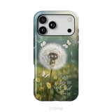 Be Still and Know Dandelion with Butterflies – Psalm 46:10 Christian Phone Case iPhone 18 Pro Max / Tough Case