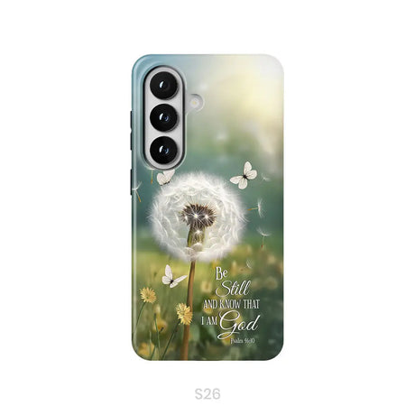 Be Still and Know Dandelion with Butterflies – Psalm 46:10 Christian Phone Case Samsung Galaxy S26 / Tough Case