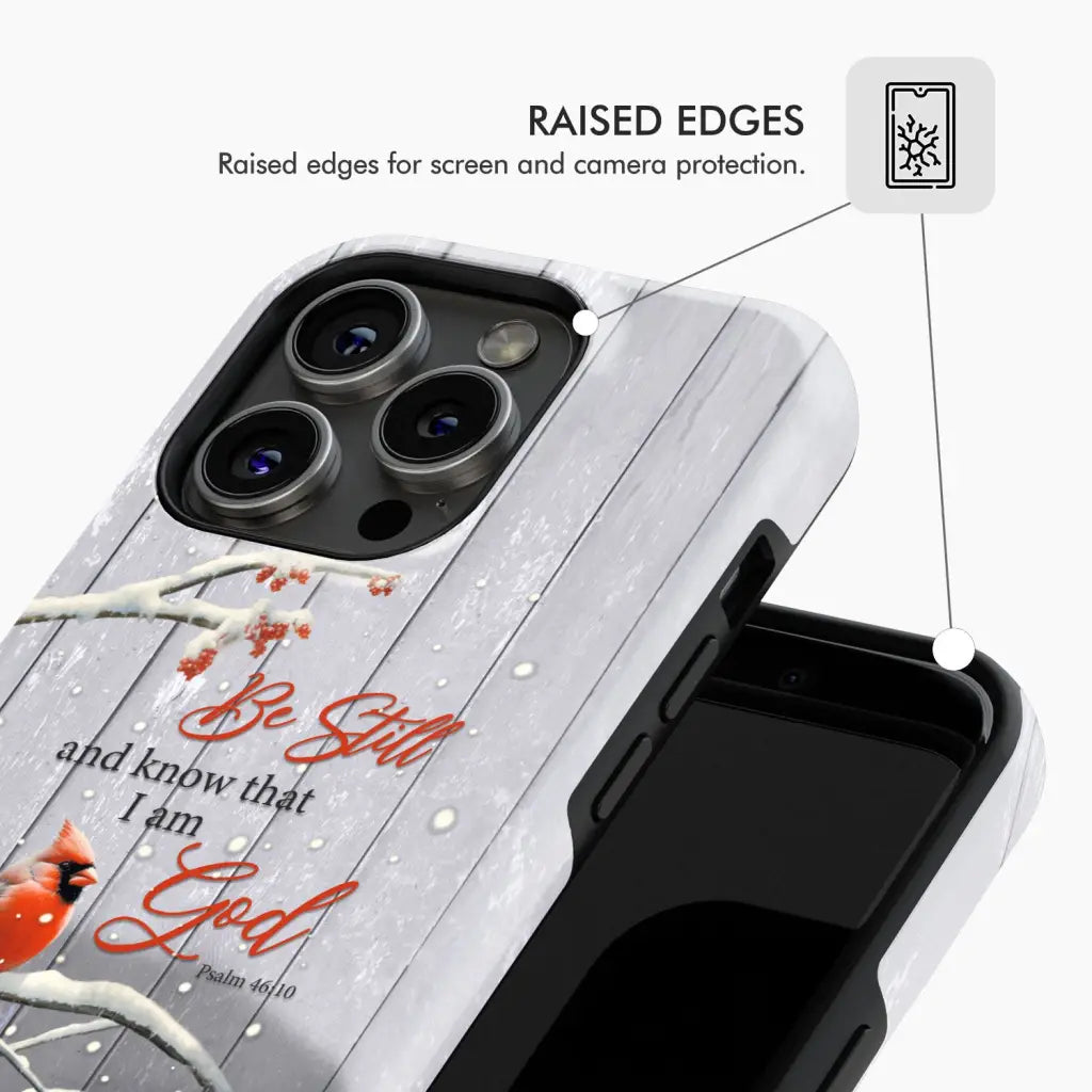 Be Still and Know Psalm 46:10 Cardinal Christmas Phone Case