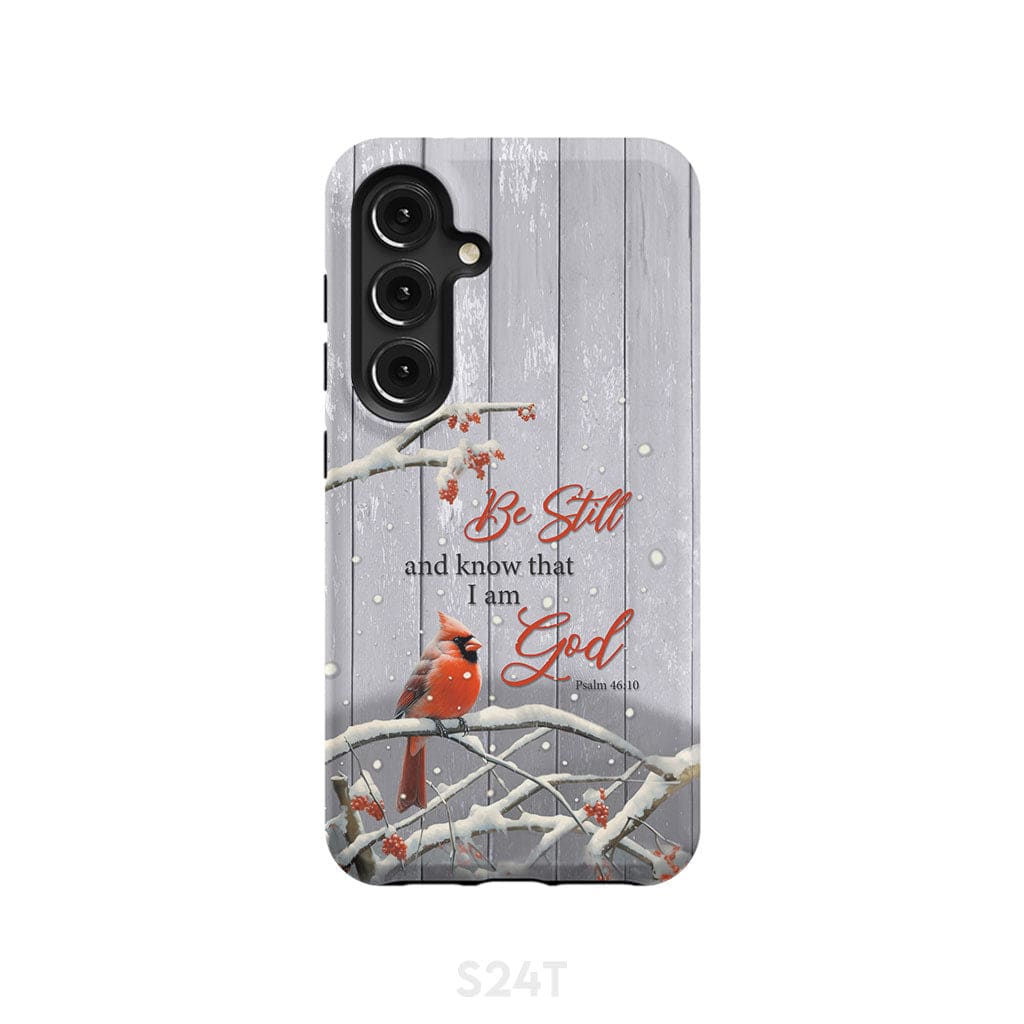 Be Still and Know Psalm 46:10 Cardinal Christmas Phone Case Samsung Galaxy S24 / Tough