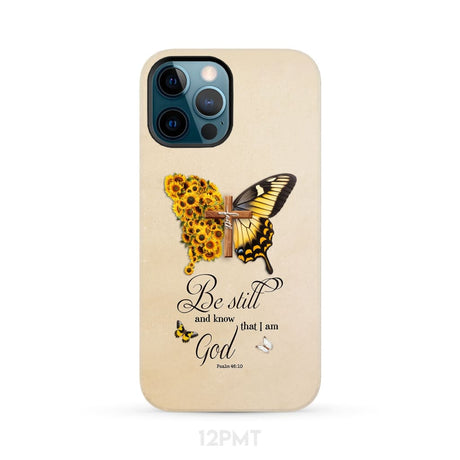 Be Still and Know Psalm 46:10 Faith Cross Butterfly Phone Case iPhone 12 Pro Max / Tough